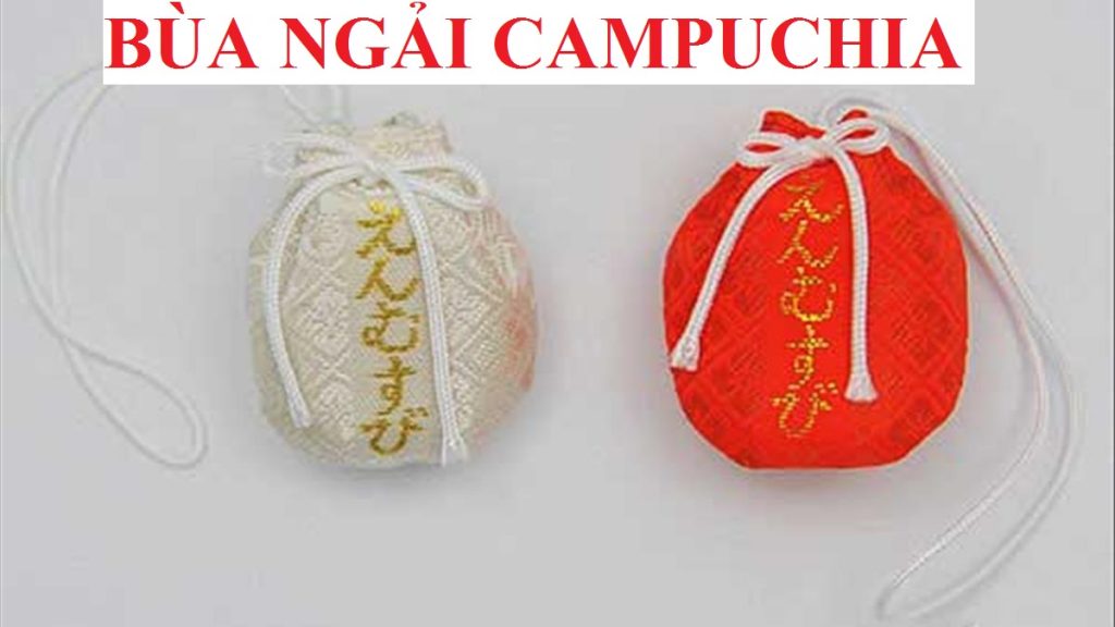 Bùa ngãi Campuchia - Khám phá địa chỉ bán bùa yêu uy tín